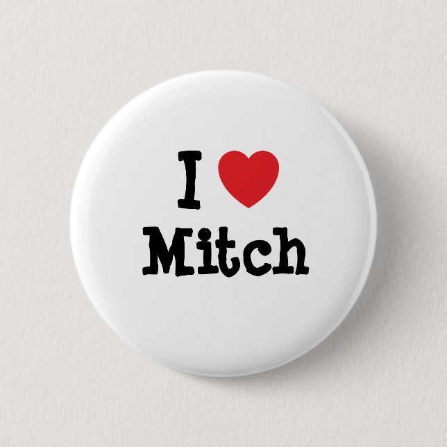 I love Mitch heart custom personalized Pinback Button (Front)