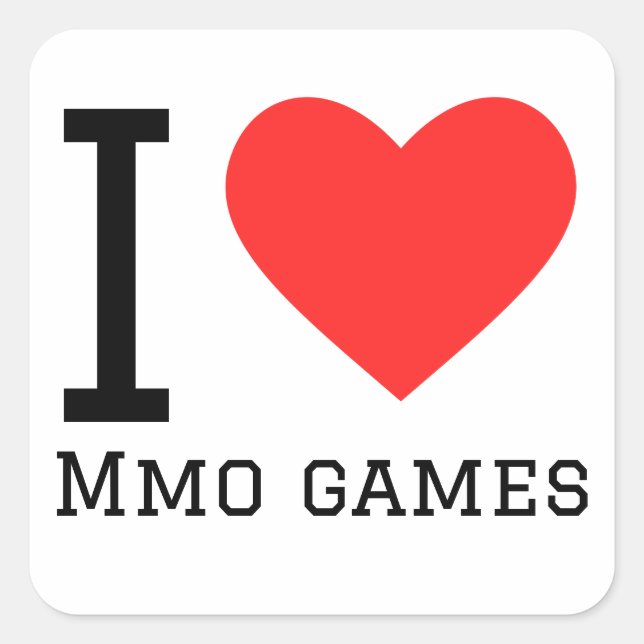 I love mmo games square sticker (Front)