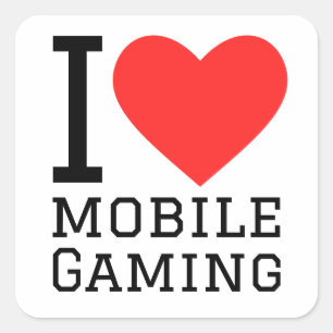 I love mobile gaming square sticker