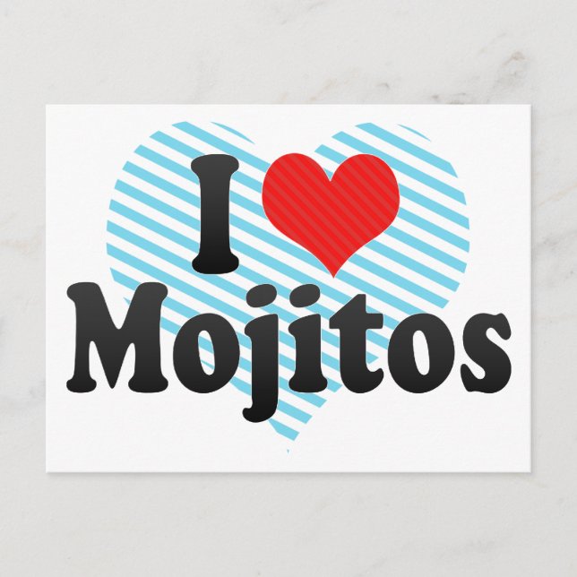 I Love Mojitos Postcard (Front)