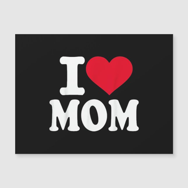 I Love Mom (Front)