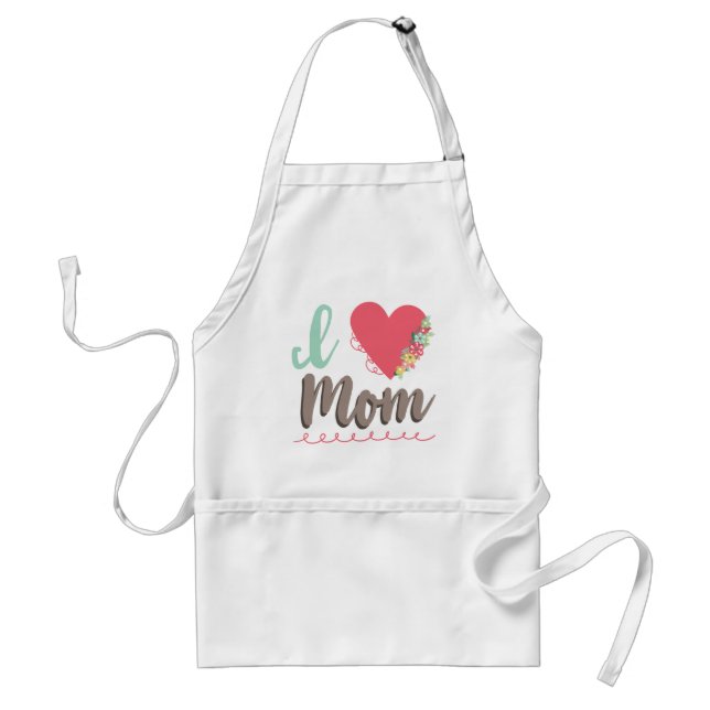 I love Mom Adult Apron (Front)