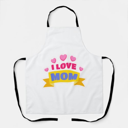 I love mom apron