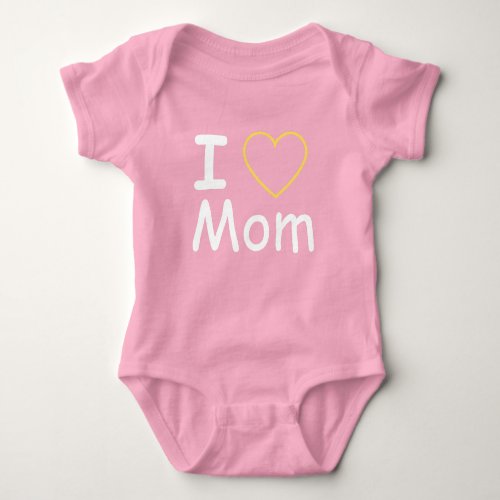 I Love Mom Baby Bodysuit
