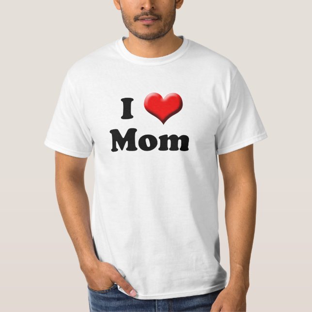 I love Mom, Big Red Heart Momma's Boy T-Shirt (Front)