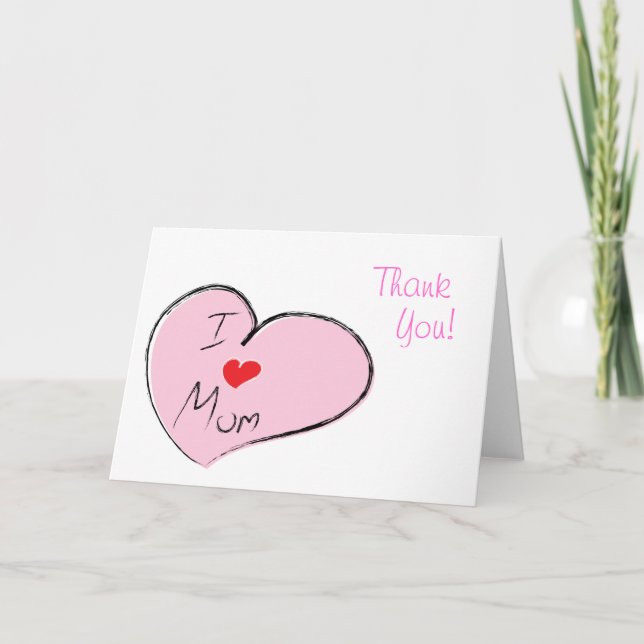 I Love Mom Card (Front)