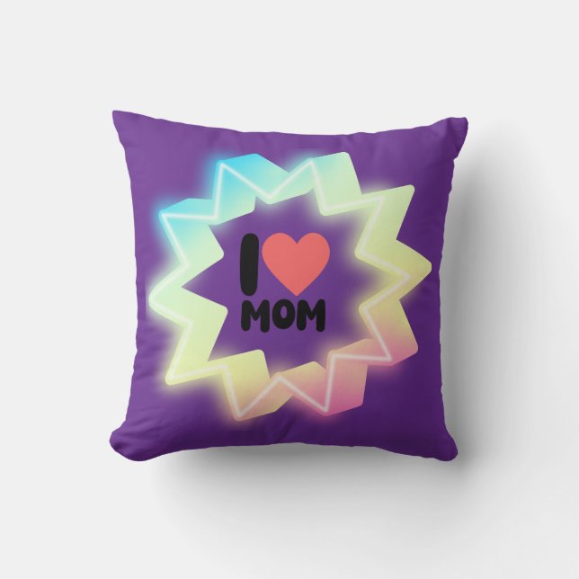I Love Mom Colorful Neon Star Throw Pillow (Front)