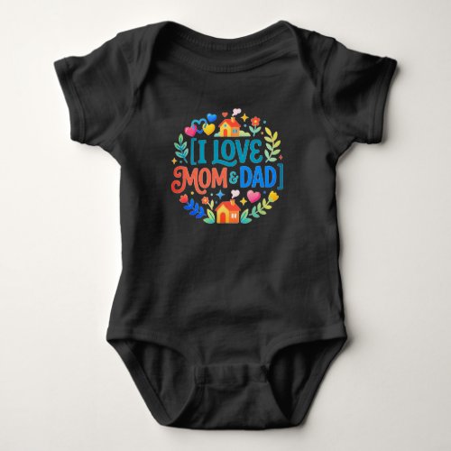 I Love Mom & Dad (Newborn Gift) Family Graphic Baby Bodysuit