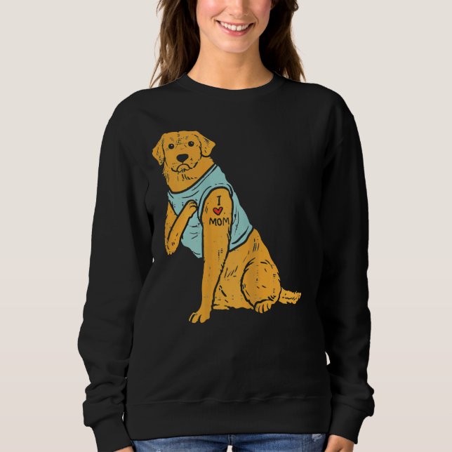 I Love Mom Golden Retriever Labrador Dog Women Sweatshirt (Front)