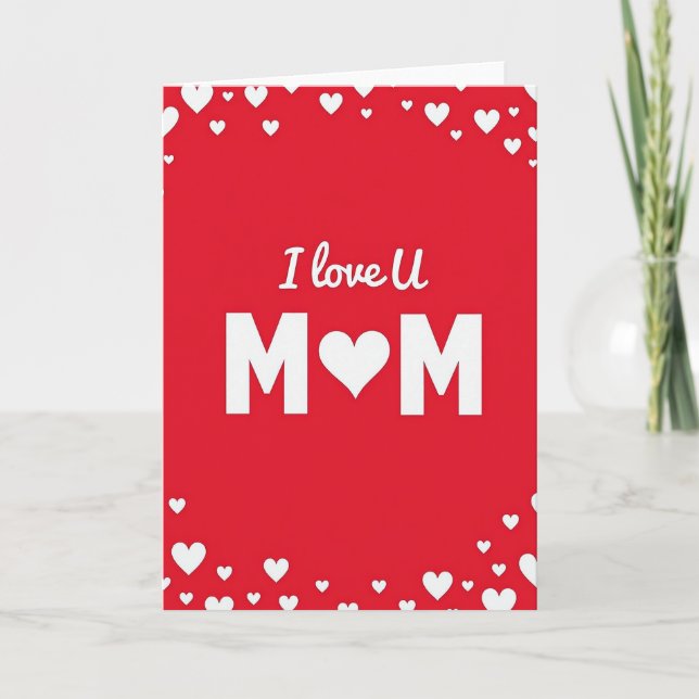 I Love Mom Graphic Message Card (Front)