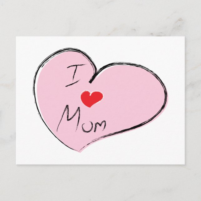 I Love Mom Postcard (Front)