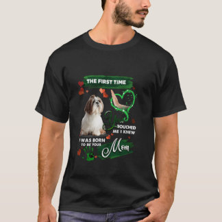 I Love Mom Shih Tzu The First Time You Touched Me T-Shirt