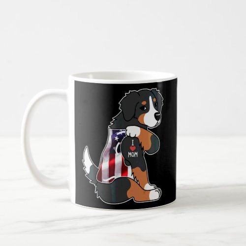 I Love Mom Tattoo Bernese Mountain Dog  American F Coffee Mug