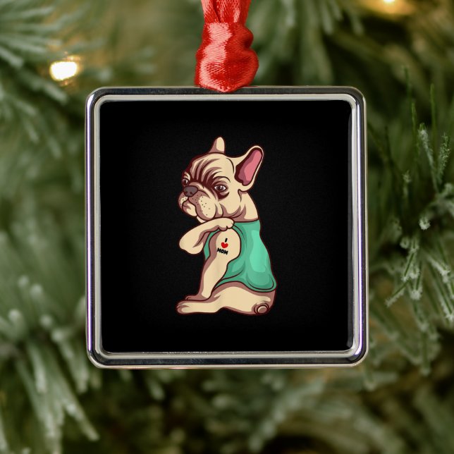 I Love Mom Tattoo Lover Funny French Bulldog Gift Metal Ornament (Tree)