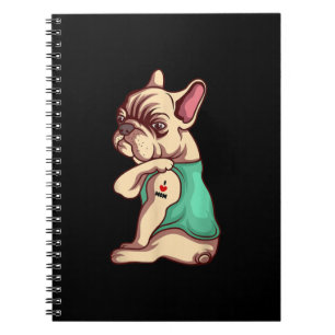 I Love Mom Tattoo Lover Funny French Bulldog Gift Notebook