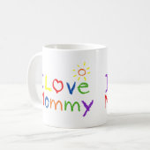 I love Mommy Coffee Mug (Front Left)