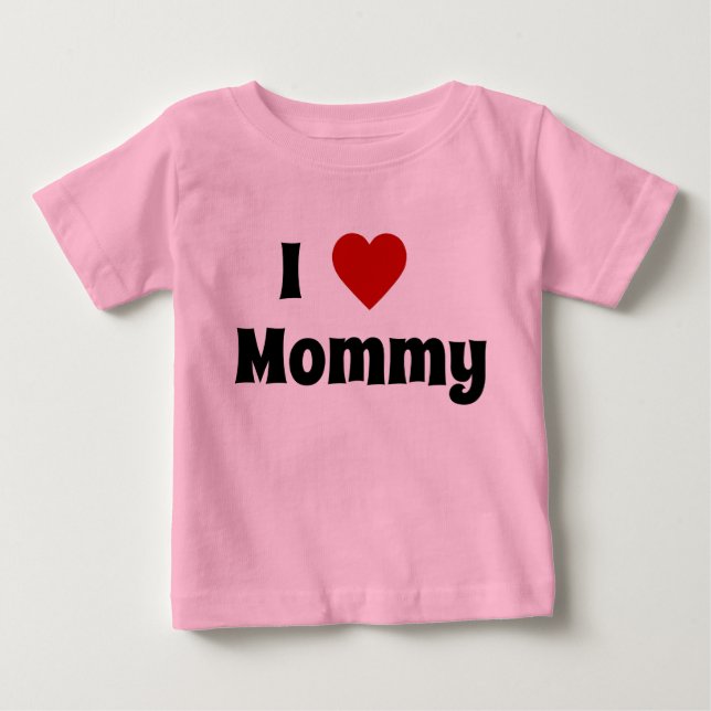 I love mommy tshirt