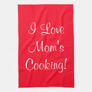 I Love Moms (Name) Cooking Red White Towel