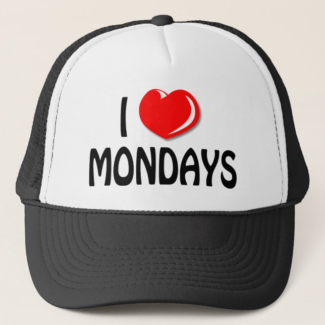 I Love Mondays Cap (Front)