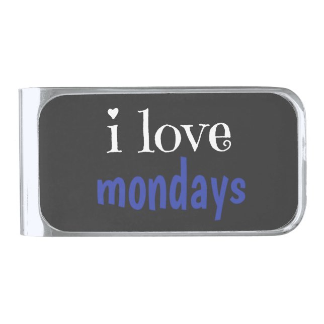 I love mondays silver finish money clip (Front)
