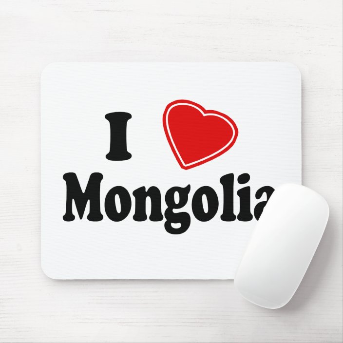 I Love Mongolia Mousepad