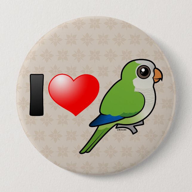 I Love Monk Parakeets Pinback Button (Front)