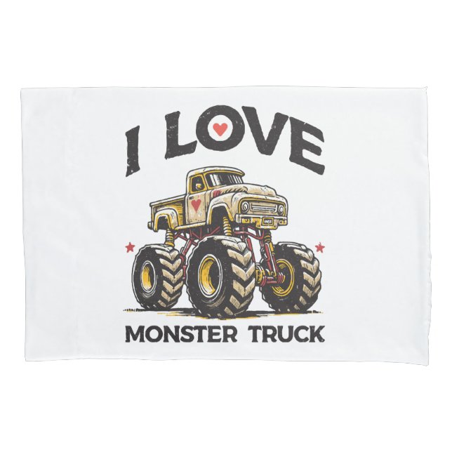 I Love Monster Truck Pillow Case (Front)