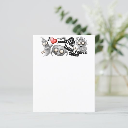 I Love Monsters 'cause People Sucks (Standing Front)