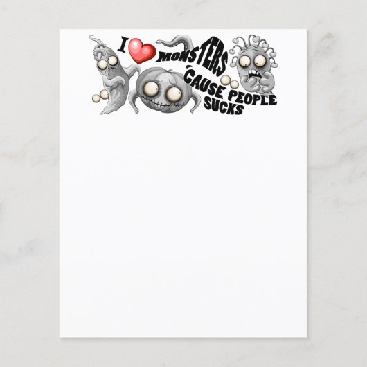 I Love Monsters 'cause People Sucks (Front)