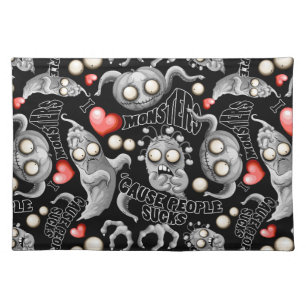 I Love Monsters 'cause People Sucks Cloth Placemat