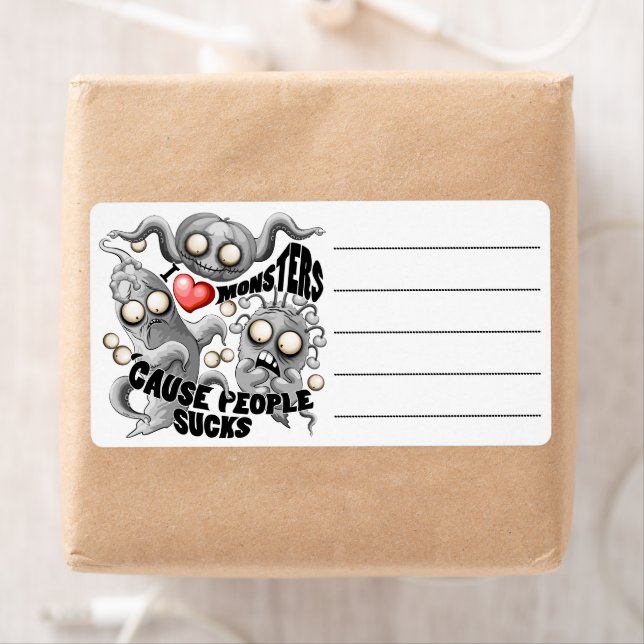 I Love Monsters 'cause People Sucks Label (Insitu)