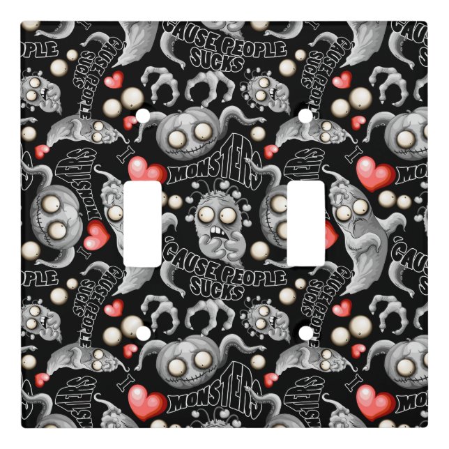 I Love Monsters 'cause People Sucks Light Switch Cover (Front)