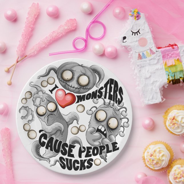 I Love Monsters 'cause People Sucks Paper Plates (Party)