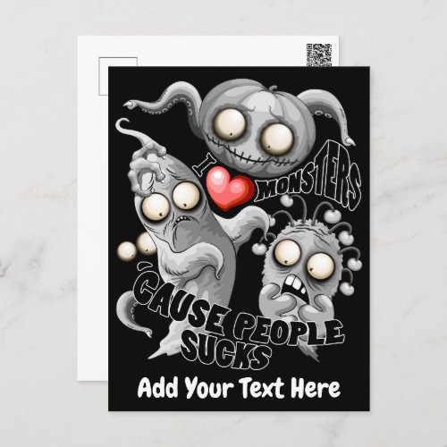 I Love Monsters cause People Sucks Postcard