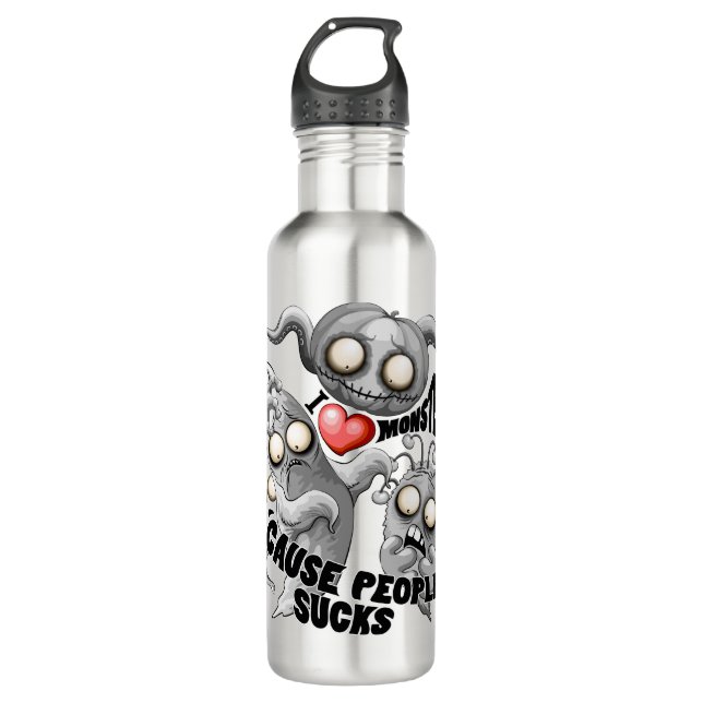 I Love Monsters 'cause People Sucks Stainless Steel Water Bottle (Front)
