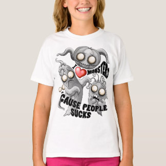 I Love Monsters 'cause People Sucks T-Shirt