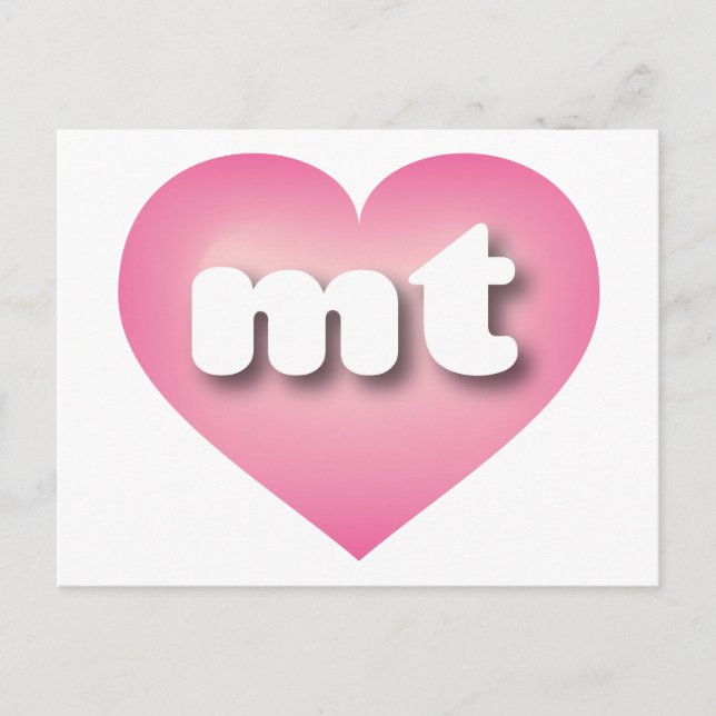 I love Montana - mt pink fade heart Postcard (Front)