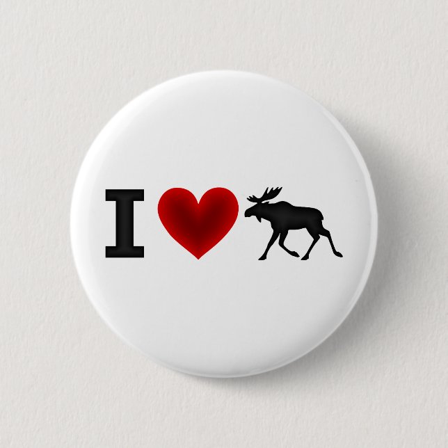 I Love Moose Pinback Button (Front)