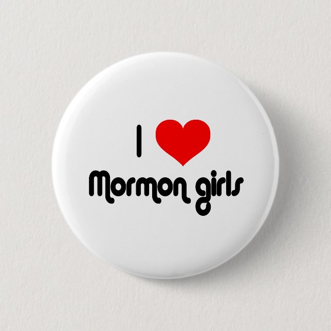 I love Mormon girls Button (Front)