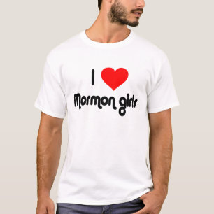 I love Mormon girls T-Shirt