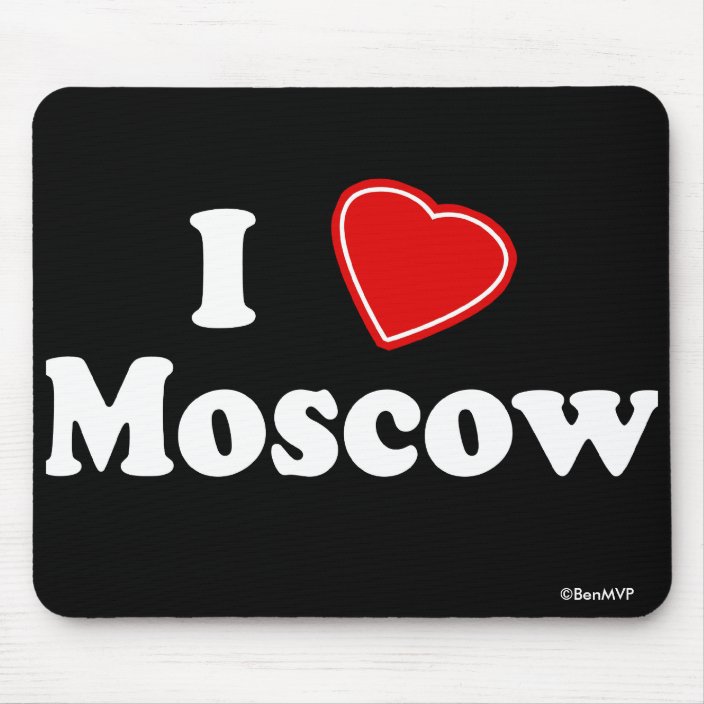 I Love Moscow Mouse Pad