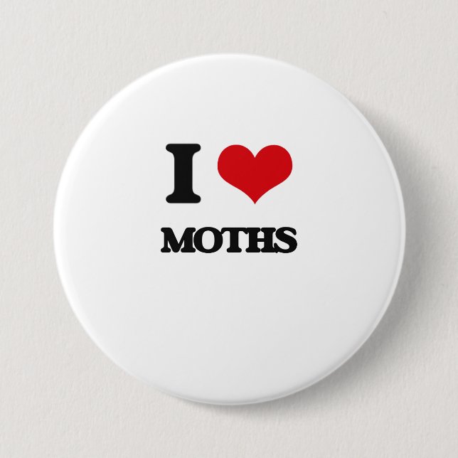 I love Moths Button (Front)