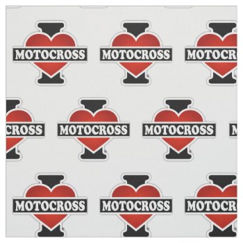 I Love Motocross Fabric by TheArtOfPamela at Zazzle