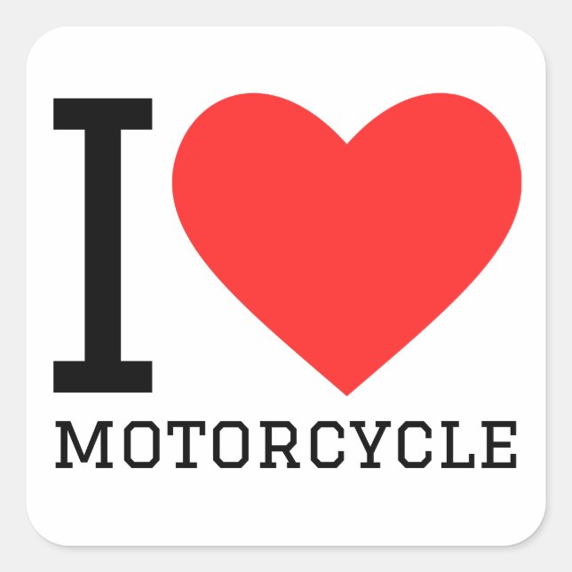 I love motorcycle  square sticker (Front)