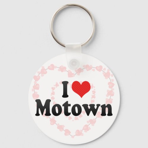 I Love Motown Keychain
