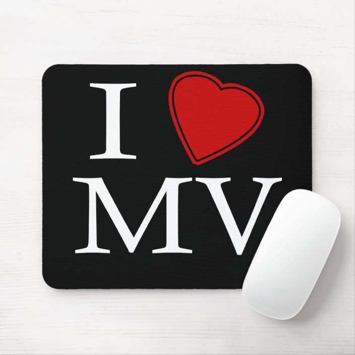 I Love Mountain View Mouse Pad