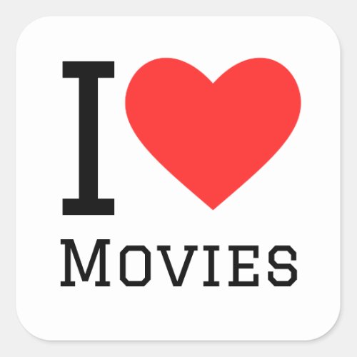 I love movies square sticker
