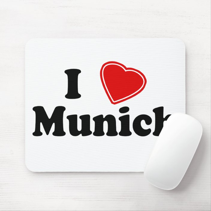 I Love Munich Mouse Pad
