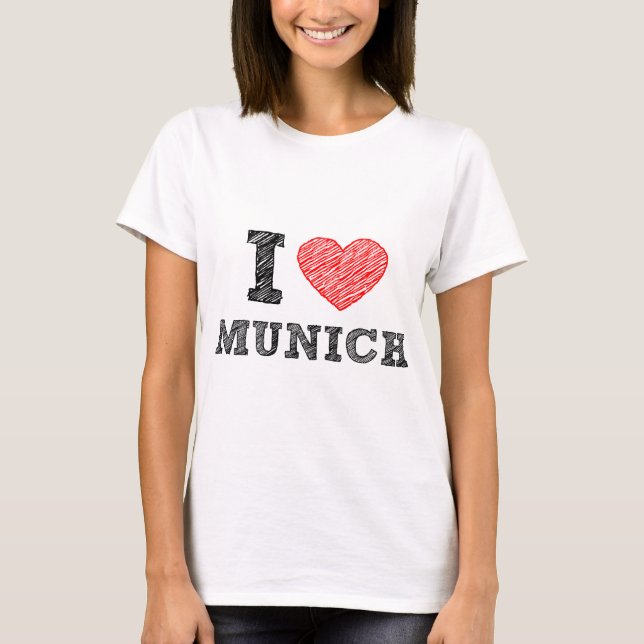 I Love Munich T-Shirt (Front)
