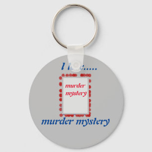 I love murder mystery! wear your book fun keychain